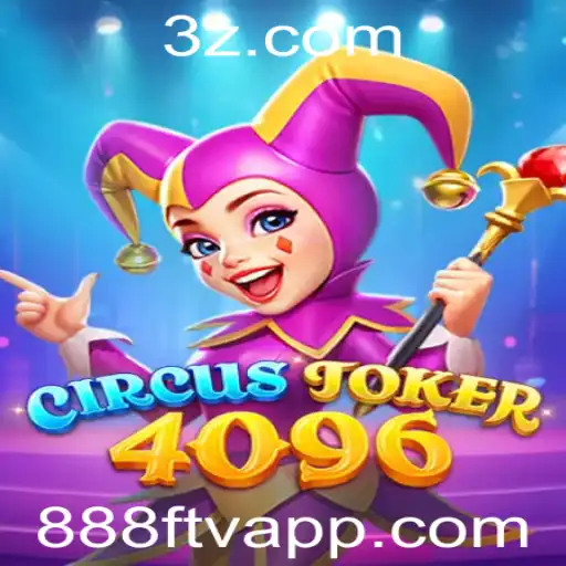 Descubra o Fascinante Mundo de CircusJoker4096: O Jogo que Está Dominando as Tabelas